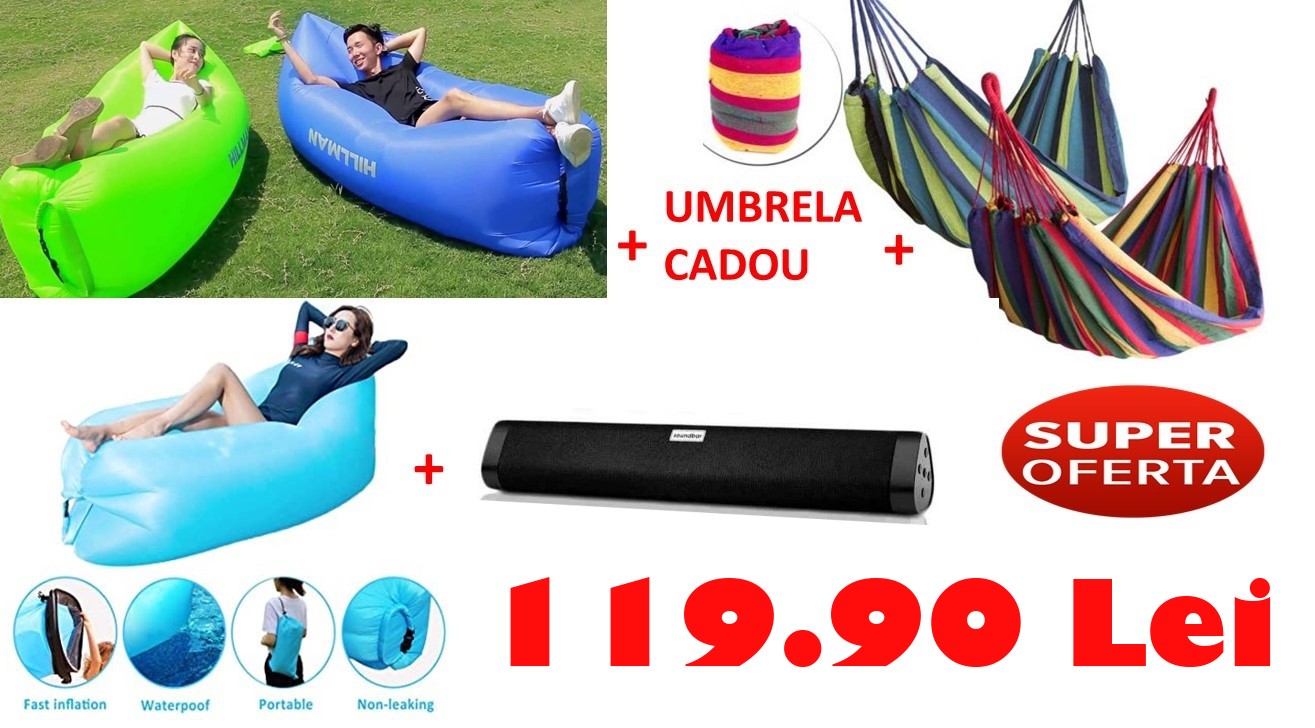 Nou! Sezlong gonflabil xxl + Hamac Columbian + Boxa Sound Bar Bluetooth + CADOU umbrela, TOTUL la doar 119.90 lei!